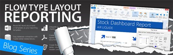 Blog Series: Flow Type Layout Reporting Blog Series: Flow Type Layout Reporting
