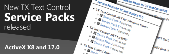 Service Packs for TX Text Control X8 and 17.0 released